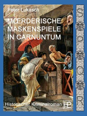 cover image of Mörderische Maskenspiele in Carnuntum